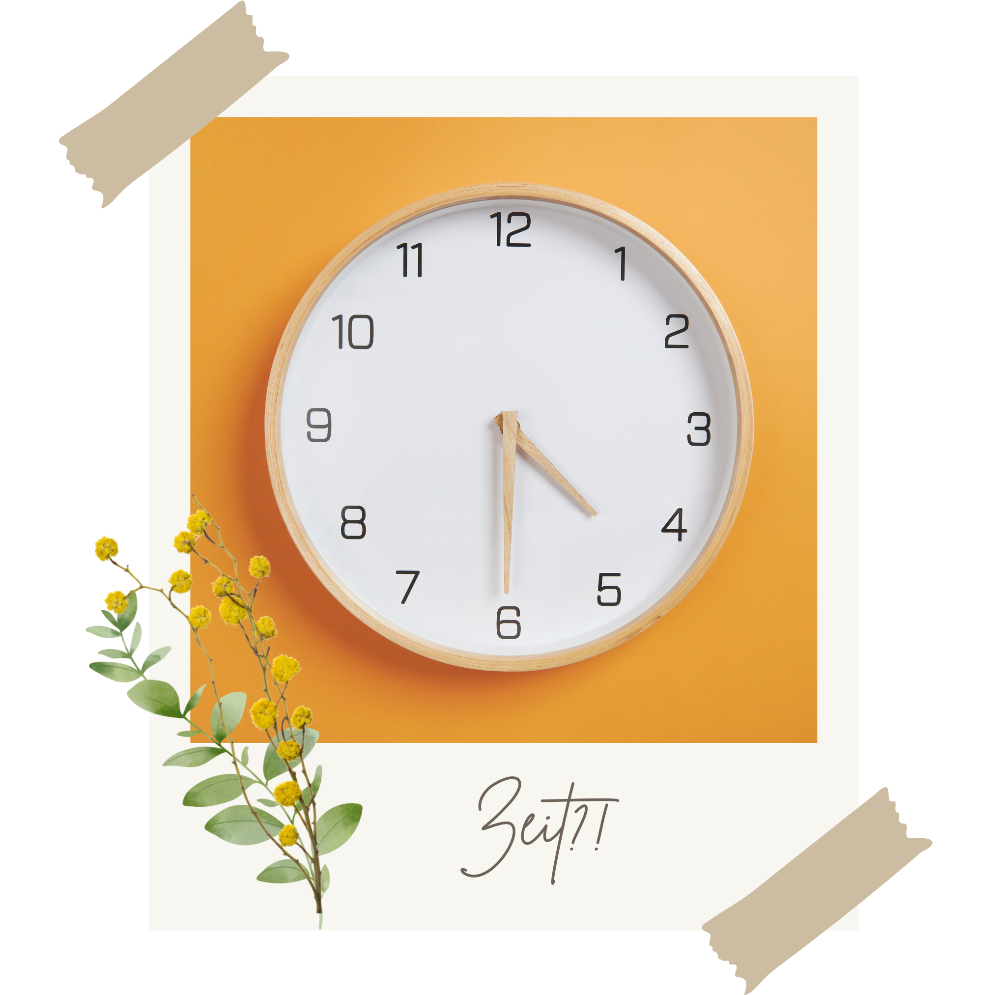 Hier ist eine Uhr zu sehen mit der Fragestellung : Zeit?